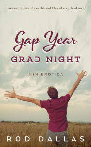 Title: Gap Year: Grad Night, Author: Rod Dallas