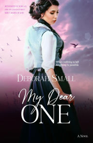 Title: My Dear One, Author: Deborah Small