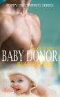 Baby Donor (Poppy Field Mpreg Series, #3)