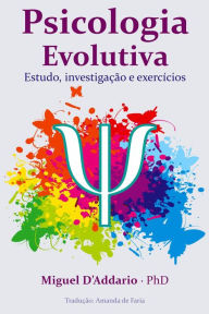 Title: Psicologia Evolutiva, Author: Miguel D'Addario