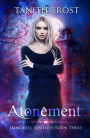 Atonement (Immortal Soulless, #3)