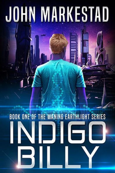 Indigo Billy (WANING EARTHLIGHT, #1)