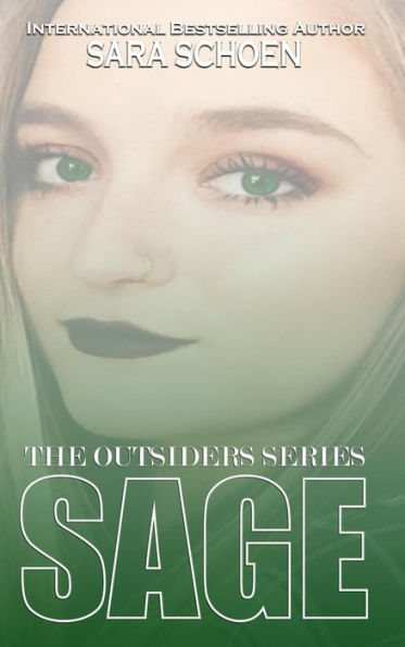 Sage (The Outsiders Series, #2)