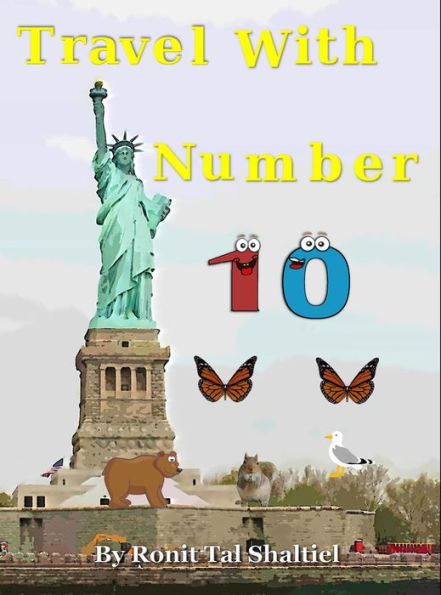 Travel with Number 10 (The Adventures of the Numbers, #3)