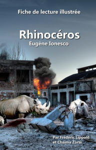 Title: Fiche de lecture illustrée - Rhinocéros, d'Eugène Ionesco, Author: Frédéric Lippold