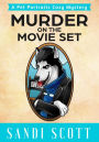 Murder on the Movie Set (Pet Portraits Cozy Mysteries, #3)
