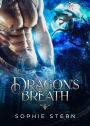 Dragon's Breath (The Fablestone Clan, #2)