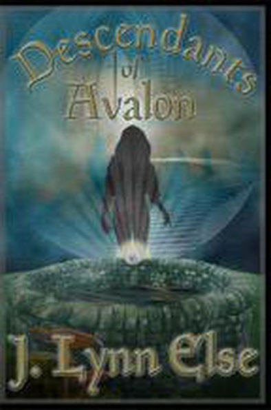 Descendants of Avalon (Awakening Series, #1)