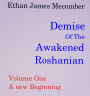 Demise Of The Awakened Roshanian