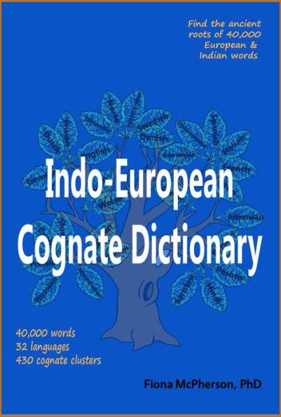 Indo-European Cognate Dictionary