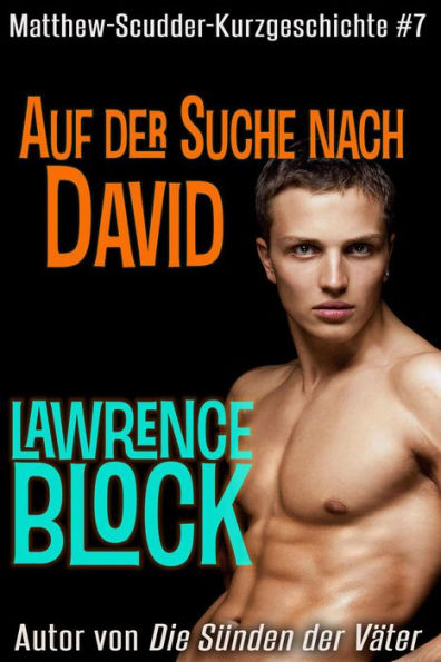Auf der Suche nach David (Matthew Scudder Kurzgeschichten, #7)