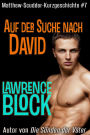 Auf der Suche nach David (Matthew Scudder Kurzgeschichten, #7)