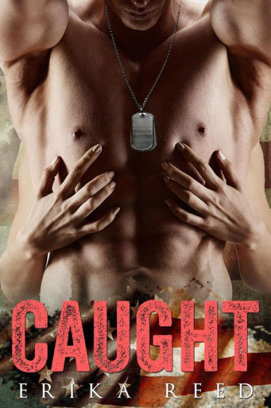 Caught (Tactical Enforcers Agency, #1)