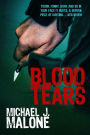 Blood Tears (A McBain and O'Neill Novel, #1)