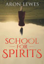 School for Spirits: A Dead Girl and a Samurai (Spirit School, #1)