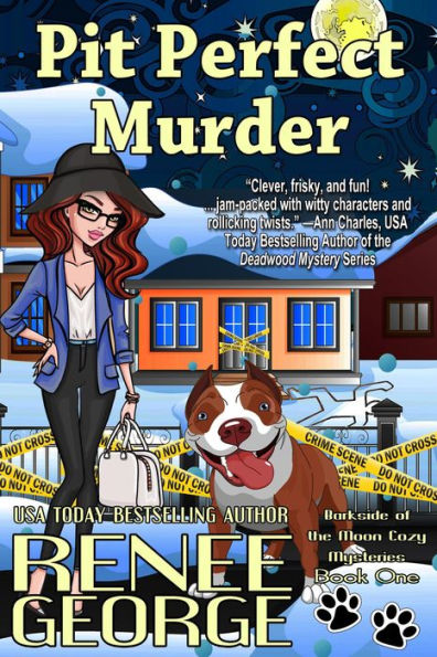 Pit Perfect Murder (A Barkside of the Moon Cozy Mystery, #1)