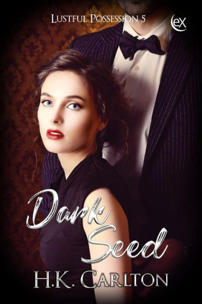 Dark Seed (Lustful Possession, #5)