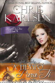 Title: A Tiempo Para Ti, Author: Chris Karlsen