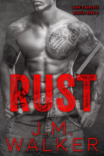 Rust (King's Harlots, #6)