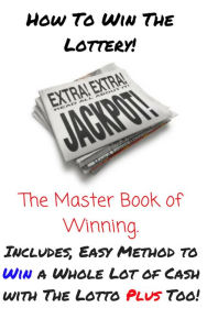 Title: How To Win the Lottery, Author: Darshnee D