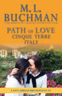 Path of Love: Cinque Terre, Italy (Love Abroad B&B, #2)