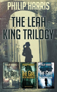 Title: The Leah King Trilogy, Author: Philip Harris