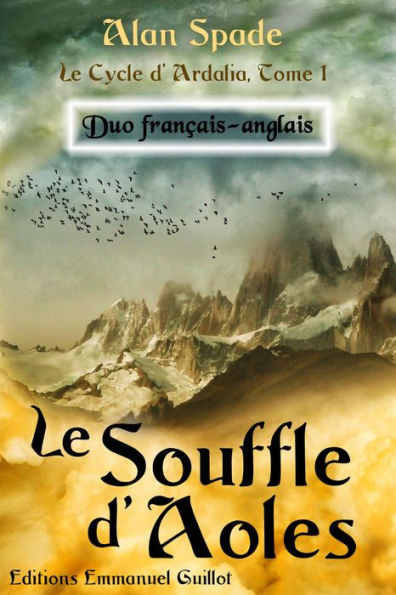 Le Souffle d'Aoles (Ardalia, tome 1) - Duo français-anglais (Ardalia - Duo français-anglais, #1)