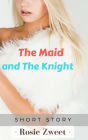 Older Man: The Maid and the Knight