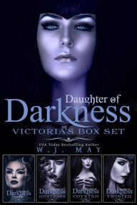 Title: Daughter of Darkness - Victoria - Box Set (Daughters of Darkness: Victoria's Journey), Author: W.J. May