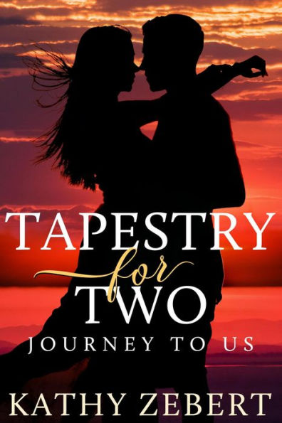 Tapestry for Two: Journey to Us (Romancing Justice, #4)