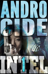 Title: Androcide (INTEL 1, #5), Author: Erec Stebbins