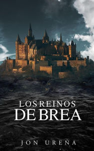 Title: Los reinos de brea, Author: Jon Ureña