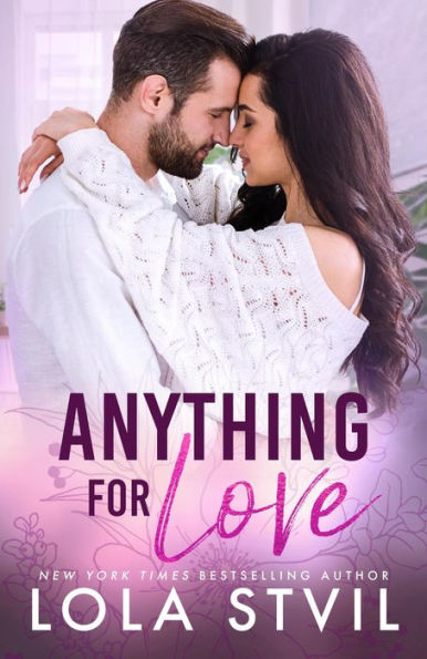 Anything For Love (The Hunter Brothers Book 1)