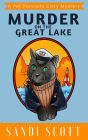 Murder on the Great Lake (Pet Portraits Cozy Mysteries, #2)