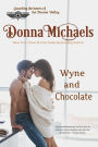 Wyne and Chocolate (Citizen Soldier Series, #2)