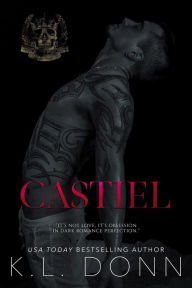 Title: Castiel (Adair Empire, #3), Author: KL Donn