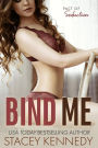 Bind Me (Pact of Seduction, #1)