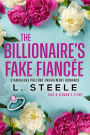 The Billionaire's Fake Fiancée (Big Bad Billionaires, #8)