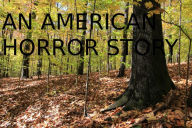 Title: An American Horror Story, Author: Christophe Breux