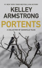 Portents: A Collection of Cainsville Tales