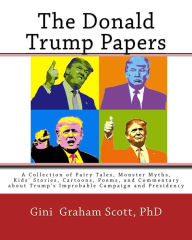 Title: The Donald Trump Papers, Author: Gini Graham Scott