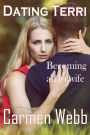 Dating Terri: Becoming a Hot Wife (The Hotwife Club, #2)