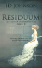 Residuum (Ghosts of Southampton, #2)