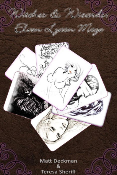 Witches & Wizards: Elven-Lycan Mage