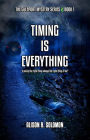 Timing Is Everything (The Gulfport Mystery Series, #1)