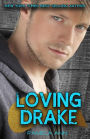 Loving Drake (Lily's Mistake)