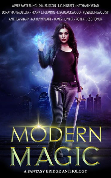 Modern Magic: An Urban Fantasy Anthology