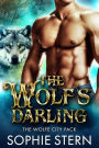 The Wolf's Darling (The Wolfe City Pack, #1)