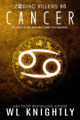 Cancer (Zodiac Killers, #8)