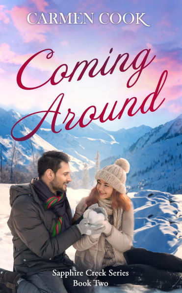 Coming Around (Sapphire Creek, #1.5)